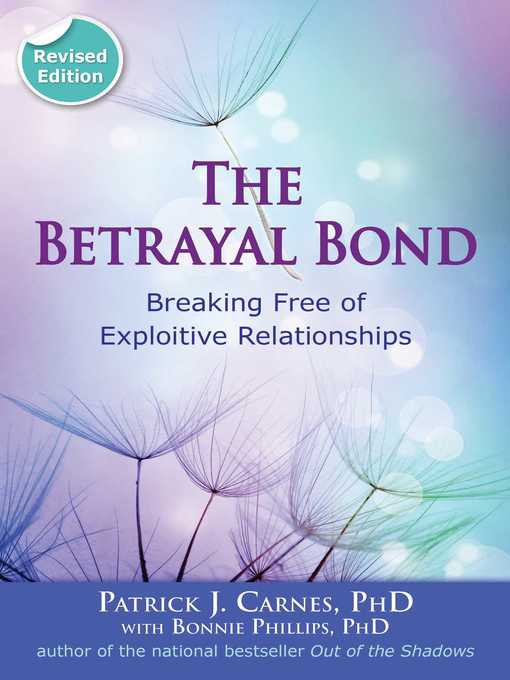 Title details for The Betrayal Bond by Patrick Carnes - Available